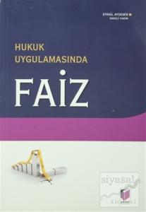 Hukuk Uygulamasında Faiz
