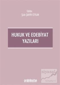 Hukuk ve Edebiyat Yazıları