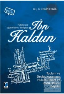 Hukukçu ve Siyaset Bilimci Kimliğiyle İbn Haldun