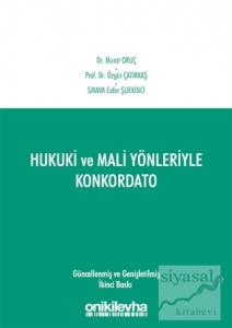 Hukuki ve Mali Yönleriyle Konkordato