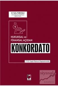 Hukuksal ve Finansal Açıdan Konkordato (Ciltli)