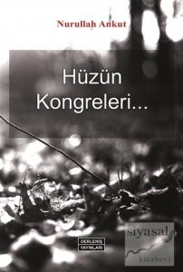 Hüzün Kongreleri Hüzün Kongreleri