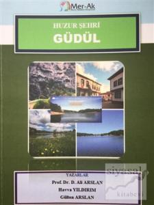 Huzur Şehri Güdül