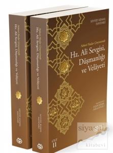 Hz. Ali Sevgisi, Düşmanlığı ve Velayeti (2 Kitap)