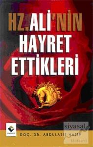 Hz. Ali'nin Hayret Ettikleri