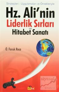 Hz. Ali'nin Liderlik Sırları ve Hitabet Sanatı