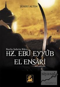 Hz. Ebu Eyyub El Ensari