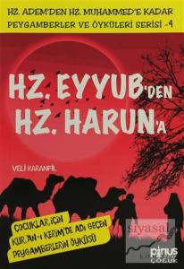 Hz. Eyyub'den Hz. Harun'a