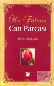Hz. Fatıma Can Parçası