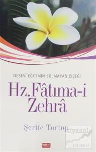 Hz. Fatıma-i Zehra