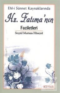 Hz. Fatıma'nın Faziletleri