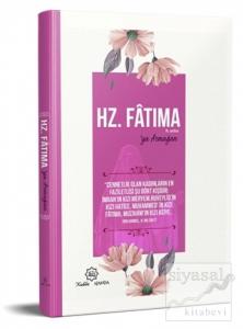 Hz. Fatıma'ya Armağan (Ciltli)