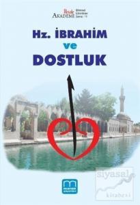 Hz. İbrahim ve Dostluk