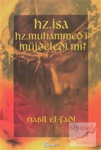 Hz. İsa Hz. Muhammed'i Müjdeledi mi?
