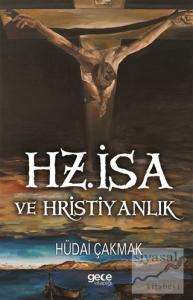 Hz. İsa ve Hristiyanlık