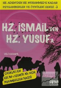 Hz. İsmail'den Hz. Yusuf'a