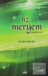 Hz. Meryem (Radiyallahu Anha)