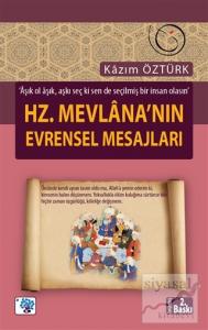 Hz. Mevlana'nın Evrensel Mesajları
