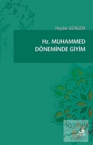 Hz. Muhammed Döneminde Giyim