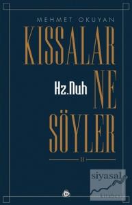 Hz.Nuh Kıssalar Ne Söyler 2