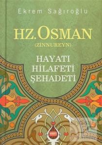 Hz. Osman (Zinnureyn) (Ciltli)