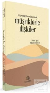 Hz. Peygamber Döneminde Müşriklerle İlişkiler