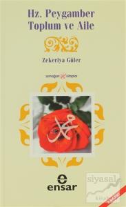 Hz. Peygamber Toplum ve Aile
