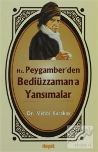 Hz. Peygamber'den Bediüzzaman'a Yansımalar