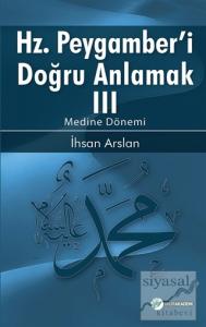 Hz. Peygamberi Doğru Anlamak 3