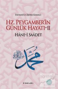 Hz. Peygamber'in Günlük Hayatı 2 Hane-i Saadet (Ciltli)