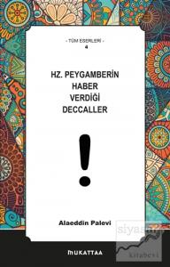 Hz. Peygamberin Haber Verdiği Deccaller