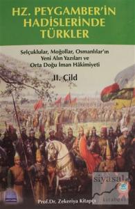 Hz. Peygamber'in Hadislerinde Türkler Cilt: 2 (Ciltli)