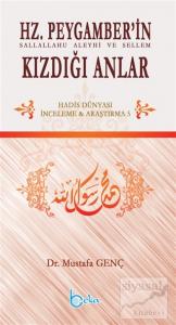 Hz.Peygamber'in Kızdığı Anlar