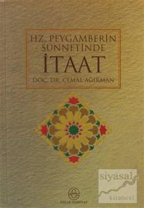 Hz. Peygamberin Sünnetinde İtaat