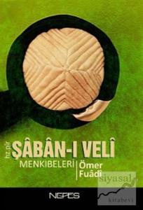 Hz. Pir Şaban-ı Veli Menkıbeleri