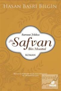 Hz. Safvan Bin Muattal