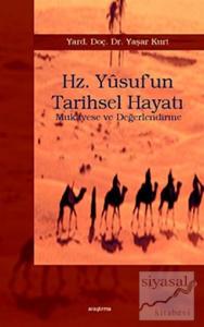 Hz. Yusuf'un Tarihsel Hayatı