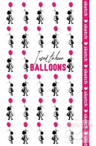 I Used to Have Balloons - Özel Tasarım Defter