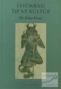 İatokrasi Tıp ve Kiltür