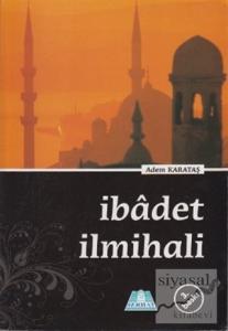 İbadet İlmihali İbadet İlmihali
