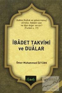 İbadet Takvimi ve Dualar İbadet Takvimi ve Dualar