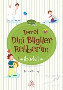 İbadet - Temel Dini Bilgiler Rehberim