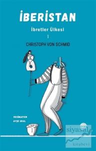 İberistan - İbretler Ülkesi 1