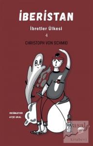 İberistan - İbretler Ülkesi 4