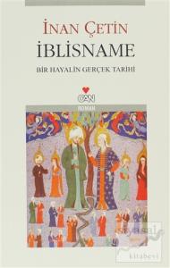 İblisname Bir Hayalin Gerçek Tarihi