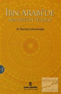 İbn Arabi'de Ma'rifetin İfadesi