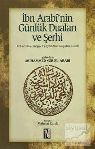 İbn Arabi'nin Günlük Duaları ve Şerhi