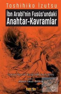 İbn-i Arabi'nin Füsus'undaki Anahtar-Kavramlar