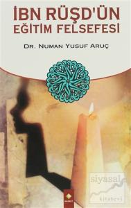 İbn Rüşd'ün Eğitim Felsefesi