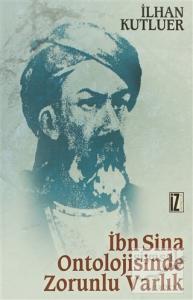 İbn Sina Ontolojisinde Zorunlu Varlık